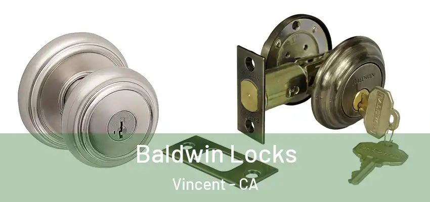  Baldwin Locks Vincent - CA